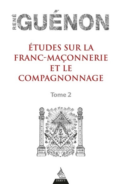 Etudes sur la franc-maçonnerie et le compagnonnage - tome 2 - Image principale