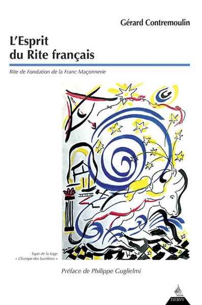 L'esprit du rite français - rite de fondation de la franc-maçonnerie - Image principale