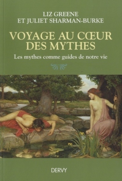 Voyage au coeur des mythes - les mythes comme guides de notre vie - Image principale