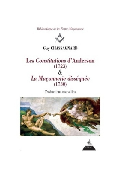 Les constitutions d'anderson (1723) & la maçonner ie disséquée (1730) - Image principale