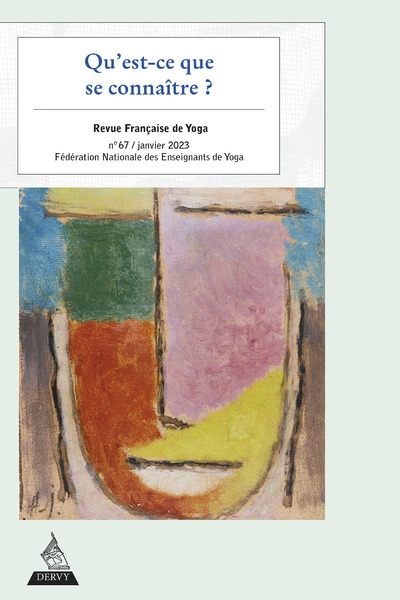 Revue française de yoga - n° 67 qu'est-ce que se connaître ? - Image principale