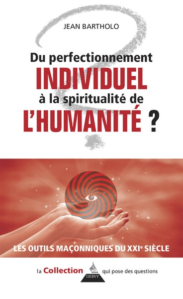 Du perfectionnement individuel à la spirale spirituelle de l'humanité - Image principale