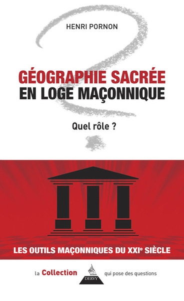 Géographie sacrée en loge maçonnique - quel rôle ? - Image principale