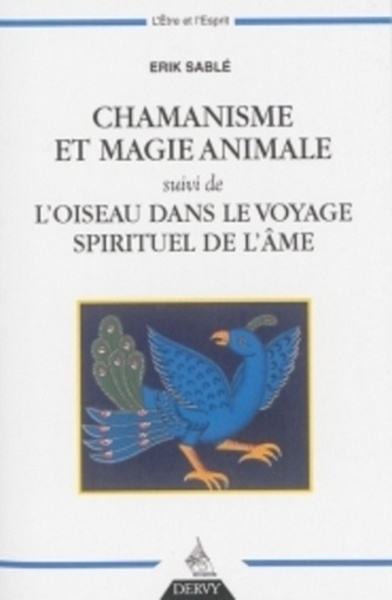 Chamanisme et magie animale - Image principale