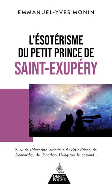 L'ésotérisme du petit prince de saint-exupéry - suivi de l'aventure initiatique - Image principale