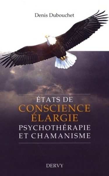 Etats de conscience élargie - psychothérapie et chamanisme - Image principale