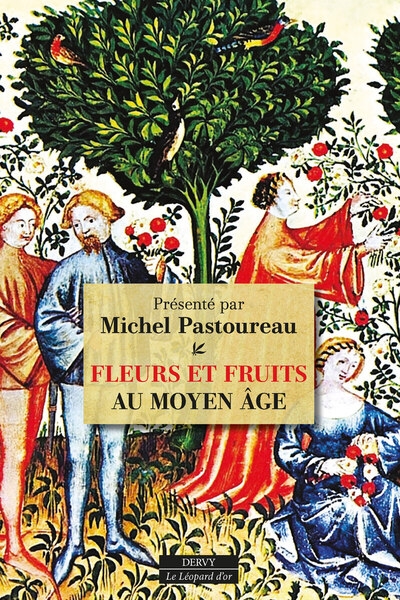 Fleurs et fruits au moyen âge - Image principale