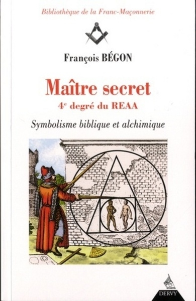 Maître secret, 4è degré du reaa - Image principale