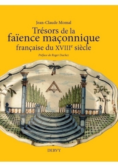 Trésors de la faïence maçonnique française du xviiie siècle - Image principale