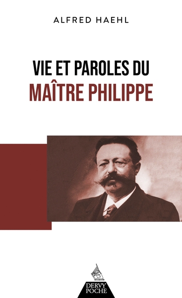 Vie et paroles du maître philippe - Image principale