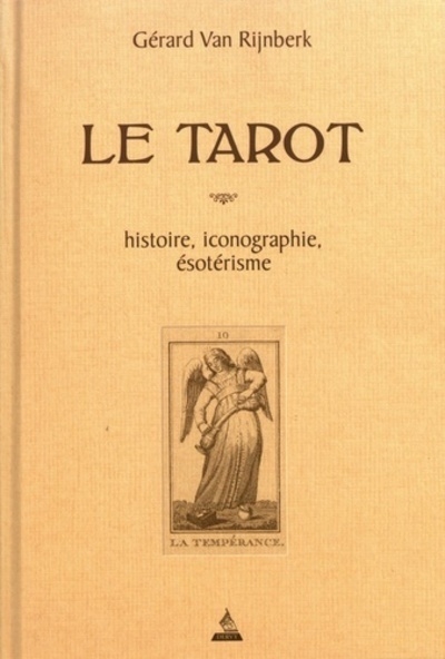 Le tarot - histoire, iconographie, ésotérisme - Image principale