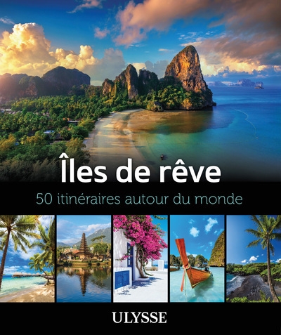 Îles de rêve - 50 itinéraires autour du monde - Image principale