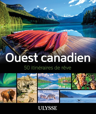L'ouest canadien - 50 itinéraires de rêve - Image principale