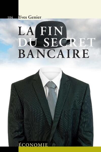 La fin du secret bancaire - Image principale
