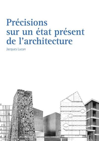 Précisions sur un état présent de l'architecture - Image principale