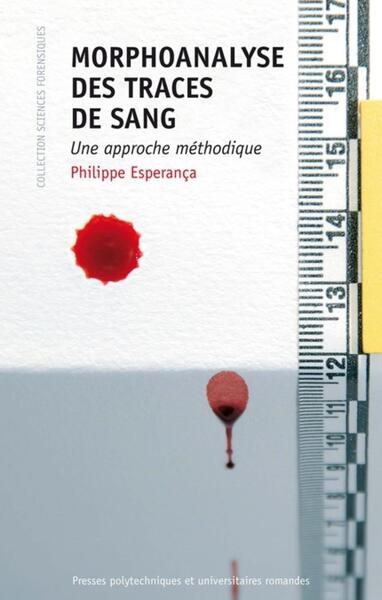 Morphoanalyse des traces de sang - Image principale