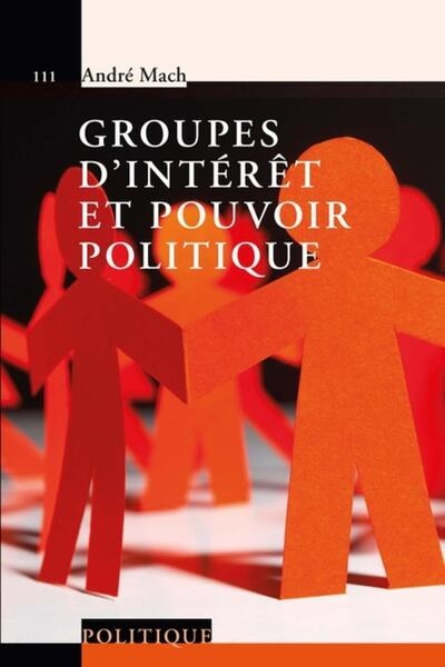 Groupes d'intérêt et pouvoir politique - Image principale