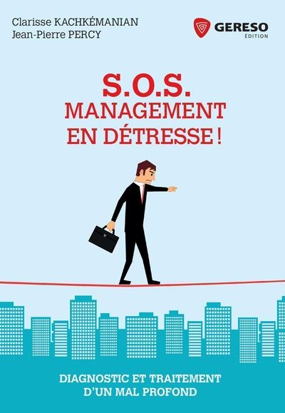 Sos management en détresse ! - Image principale