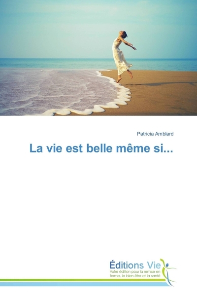 La vie est belle même si... - Image principale