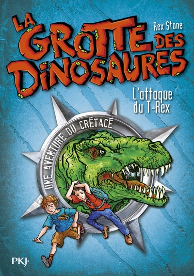 La grotte des dinosaures - tome 1 l'attaque du t-rex - Image principale