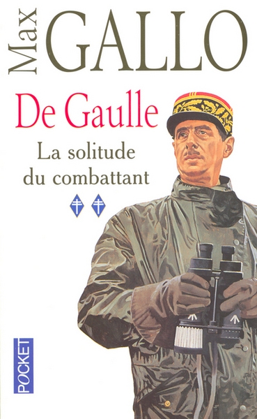 De gaulle - tome 2 la solitude du combattant - Image principale