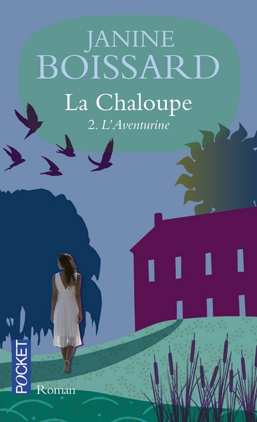 La chaloupe - tome 2 l'aventurine - Image principale