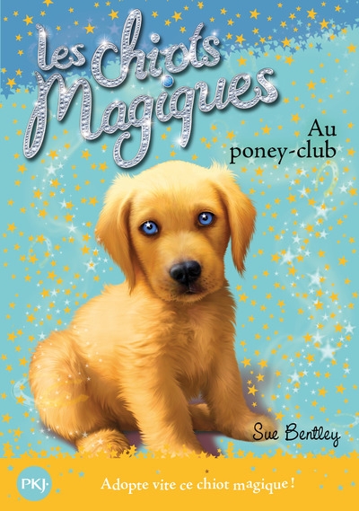 Les chiots magiques - numéro 01 au poney-club - Image principale