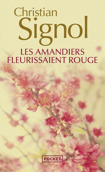 Les amandiers fleurissaient rouge - Image principale