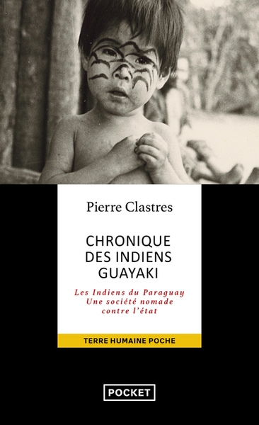 Chronique des indiens guayaki - Image principale