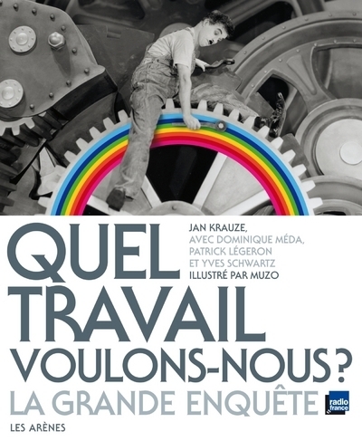 Quel travail voulons-nous ? la grande enquête - Image principale