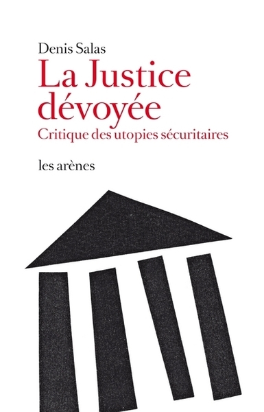 La justice dévoyée - Image principale