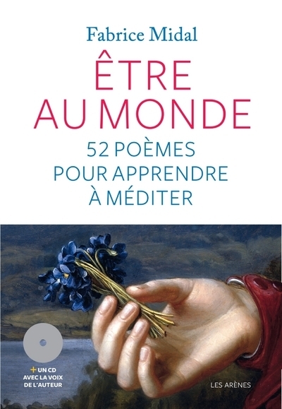 Etre au monde - 52 poèmes pour apprendre à méditer (+cd) - Image principale