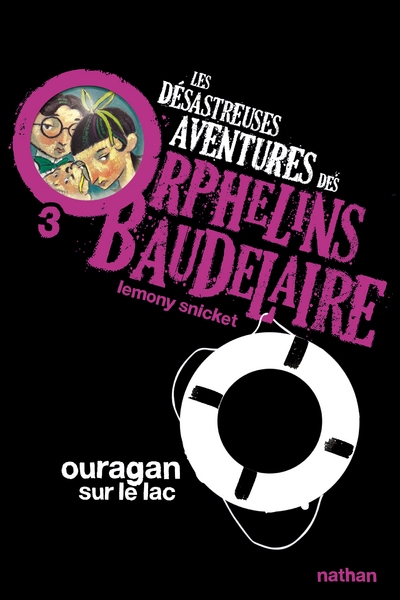 Les désastreuses aventures des orphelins baudelaire 3 : ouragan sur le lac - Image principale