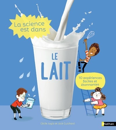 La science est dans le lait - Image principale