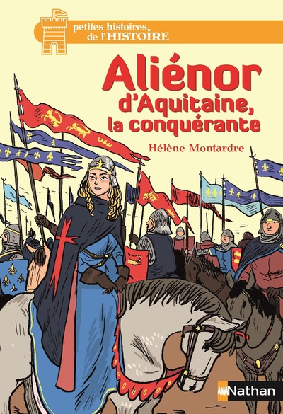 Aliénor d'aquitaine, la conquérante - Image principale