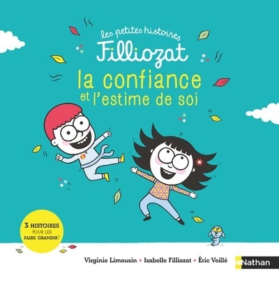 Petite histoire filliozat - confiance et estime de soi - Image principale