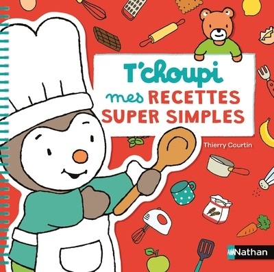 T'choupi mes recettes super simple - Image principale