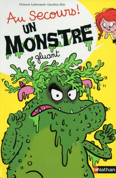 Au secours ! un monstre gluant - Image principale