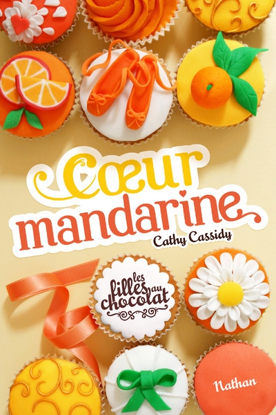 Les filles au chocolat 3: coeur mandarine - Image principale