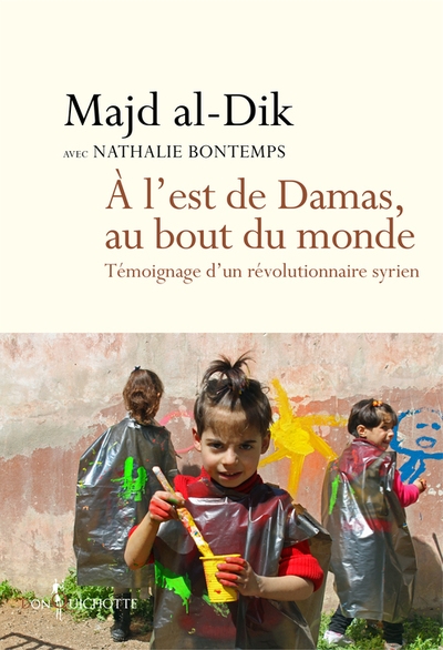 A l'est de damas, au bout du monde - Image principale