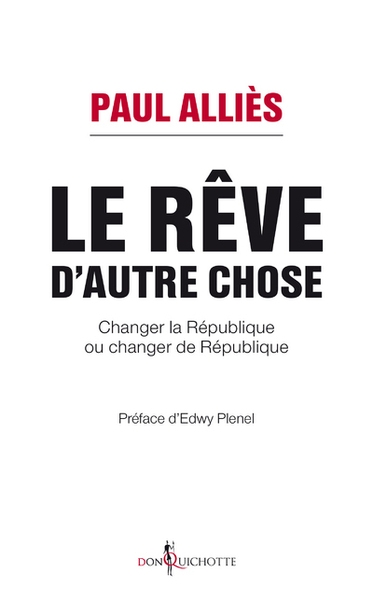 Le rêve d'autre chose - Image principale