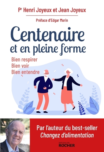 Centenaire et en pleine forme - Image principale