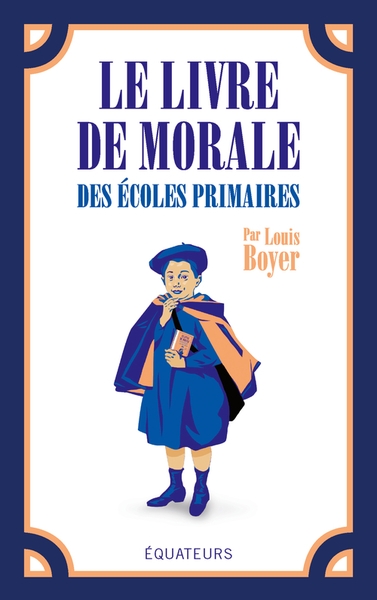 Le livre de morale des écoles primaires - Image principale