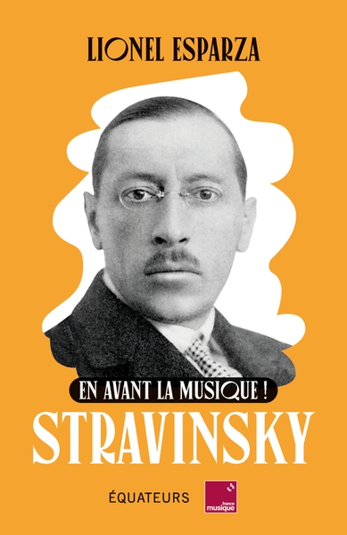 En avant la musique ! stravinsky - Image principale