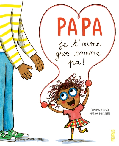 Papa, je t aime gros comme pa ! - Image principale