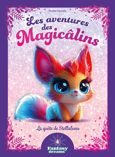 Les aventures des magicâlins - la quête de stellaluna - Image principale