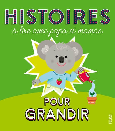 Histoires à lire avec papa et maman pour grandir - Image principale