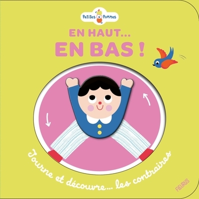 En haut... en bas ! tourne et découvre les contraires - Image principale