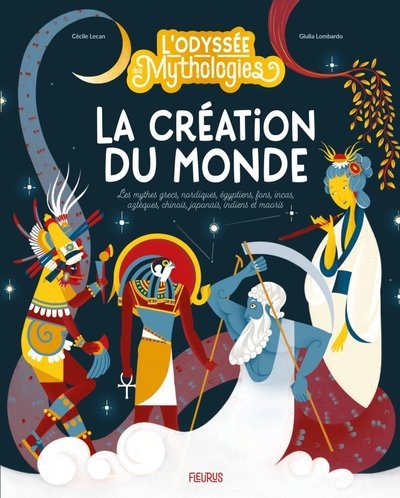 L odyssée des mythologies la création du monde - Image principale
