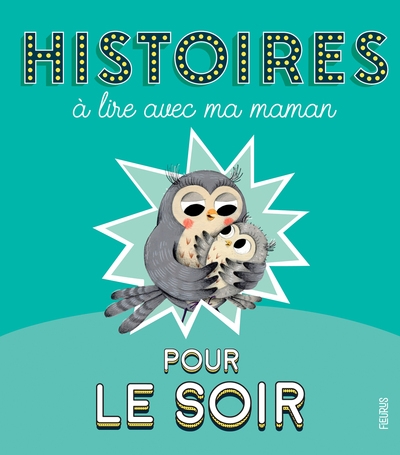 Histoires à lire avec ma maman pour le soir - Image principale